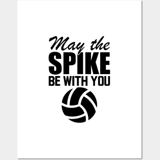 Volleyball - May the spike be with you Posters and Art